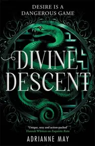 Divine Descent - AdriAnne May
