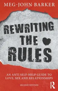 Rewriting the Rules - Meg-John Barker