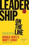 Leadership on the Line, With a New Preface (Staying Alive Through the Dangers of Change) - kniha z kategorie Byznys a management