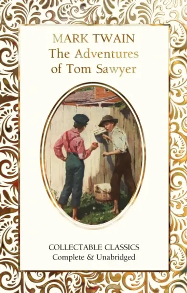 The Adventures of Tom Sawyer - Mark Twain