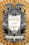 Empire of the Dawn - Jay Kristoff - kniha z kategorie Fantasy