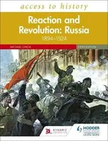 Access to History: Reaction and Revolution: Russia 1894â€“1924, Fifth Edition - Lynch Michael