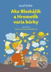 Ako Bleskáčik a Hromotĺk varia búrky - Jozef Kollár, Danica Pauličková (ilustrátor) - kniha z kategorie Beletrie pro děti