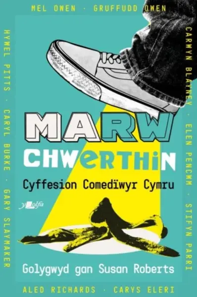 Marw Chwerthin - Amrywiol