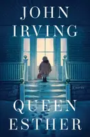 Queen Esther - John Irving