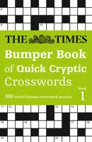 The Times Bumper Book of Quick Cryptic Crosswords book 1 - The Times Mind Games