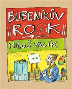 Bubeníkův ro(c)k - Miloš Vacík
