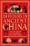 24 Hours in Ancient China - Yijie Zhuang