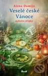 Vánoce, Vánoce přicházejí - Alena Damijo - kniha z kategorie Beletrie