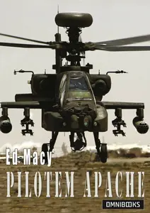 Pilotem Apache - Macy Ed