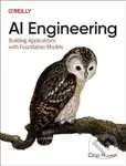 AI Engineering (Building Applications with Foundation Models) - kniha z kategorie Byznys a management