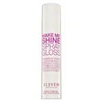 Eleven Australia Make Me Shine Spray Gloss stylingový sprej pro zářivý lesk vlasů 200 ml