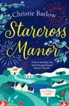 Starcross Manor - Christie Barlow