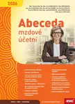 Abeceda mzdové účetní 2026 - Mgr. Michal Vrajík, Věra Příhodová, Ing. Alena Skoumalová, Ing. Antonín Daněk, Helena Přikrylová, Jana Dorčáková, JUDr. M