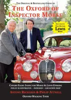 The Oxford of Inspector Morse - Antony Richards, Philip Attwell