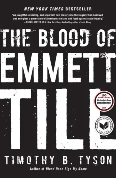 The Blood of Emmett Till - Timothy B. Tyson