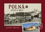 Polná včera a dnes I. - Jan Prchal
