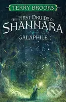 Galaphile (The First Druids of Shannara) - Terry Brooks - kniha z kategorie Fantasy