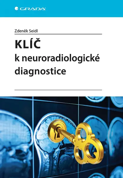 Klíč k neuroradiologické diagnostice, Seidl Zdeněk