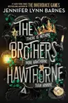 The Brothers Hawthorne - Jennifer Lynn Barnes - kniha z kategorie Pro děti