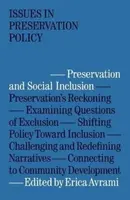 Preservation and Social Inclusion - Erica Avrami