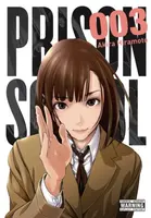 Prison School, Vol. 3 - Akira Hiramoto