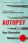 Autopsy - Ryan Blumenthal