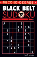 Second-Degree Black Belt SudokuÂ® - Frank Longo