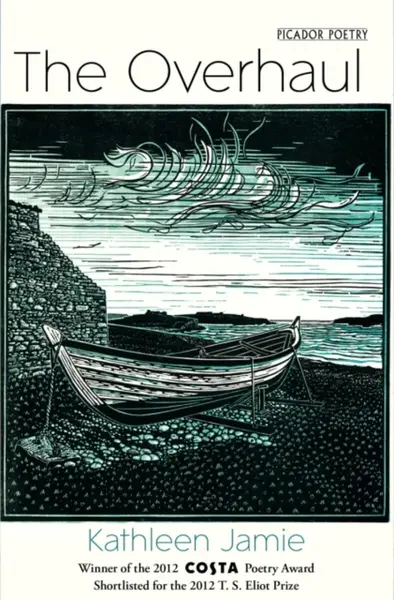 The Overhaul - Kathleen Jamie