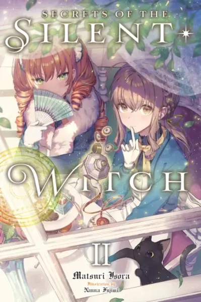 Secrets of the Silent Witch, Vol. 2 - Nanna Fujimi, Matsuri Isora