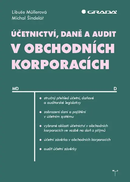 E-kniha: Účetnictví, daně a audit v obchodních korporacích od Müllerová Libuše