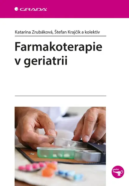 E-kniha: Farmakoterapie v geriatrii od Zrubáková Katarína