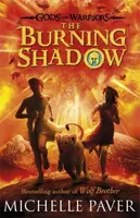 Gods and Warriors 2: The Burning Shadow - Michelle Paver