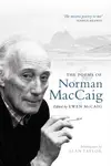 The Poems of Norman MacCaig - Norman MacCaig