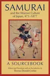Samurai and the Warrior Culture of Japan, 4711877