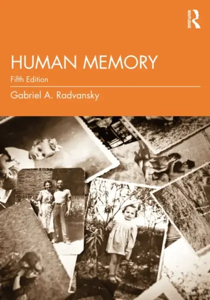 Human Memory - Gabriel A.  Radvansky