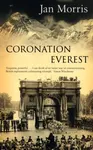Coronation Everest - Jan Morris