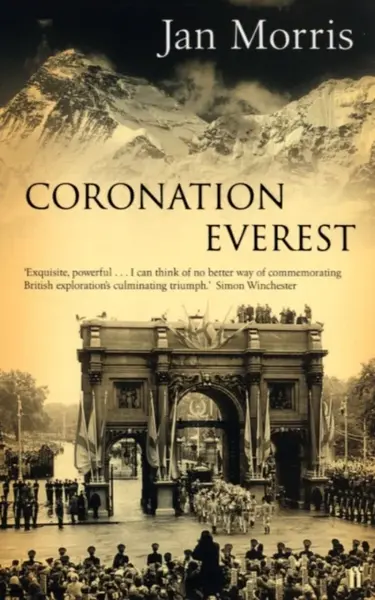 Coronation Everest - Jan Morris