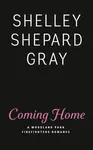 Coming Home - Shelley Shepard Gray