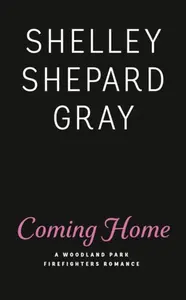 Coming Home - Shelley Shepard Gray