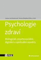 Kniha: Psychologie zdraví od Jochmannová Leona