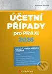 Účetní případy pro praxi 2026 - Vladimír Hruška