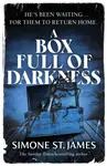 A Box Full of Darkness - Simone St. Jamesová