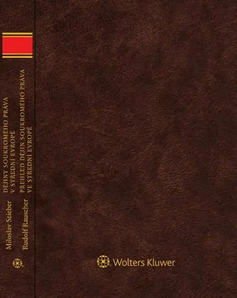 Dějiny soukromého práva v střední Evropě - Stieber Mirko, Werner Färber, Julia Ginsbachová