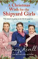A Christmas Wish for the Shipyard Girls - Revell Nancy