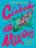 Ciudad de Mexico - Edson Diaz-Fuentes