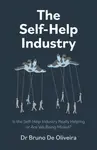 Self-Help Industry, The - Bruno De Oliveira
