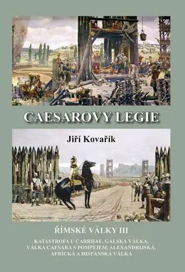 Caesarovy legie (poškozená) - Jiří Kovařík
