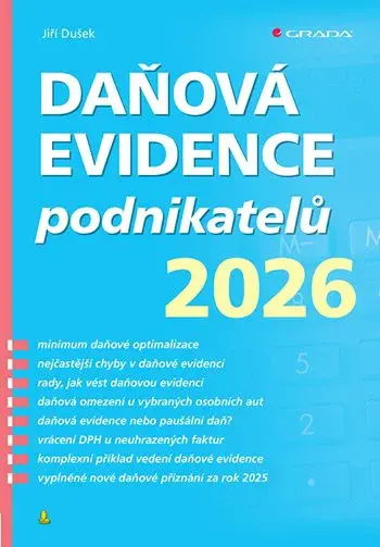 Kniha: Daňová evidence podnikatelů 2026 od Dušek Jiří