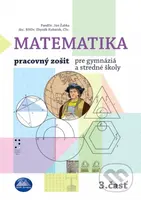 Matematika 3 - Pracovný zošit pre gymnáziá a stredné školy - kniha z kategorie Střední školy